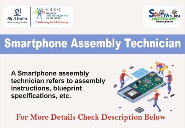 Smartphone Assembly Technician