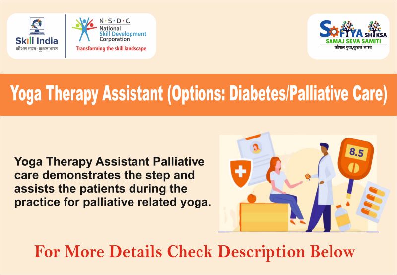 Yoga Therapy Assistant (Options: Diabetes/Palliative Care)